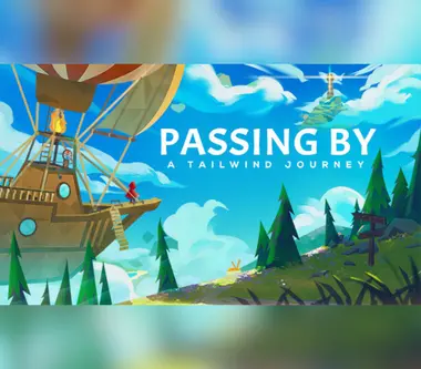 Passing By: A Tailwind Journey