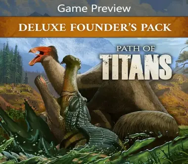 Path of Titans Deluxe Founder's Pack (Game Preview) (Xbox Account) - Xbox (Selected countries)