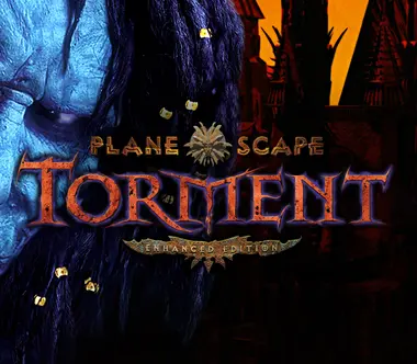 Planescape: Torment: Enhanced Edition