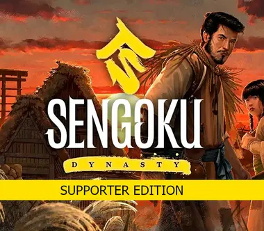 Sengoku Dynasty | Supporter Edition