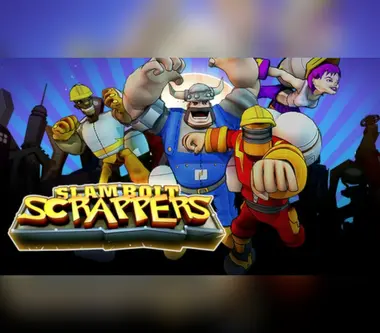 Slam Bolt Scrappers