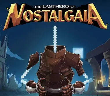 The Last Hero of Nostalgaia - Steam (Global) Key