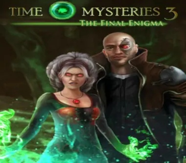 Time Mysteries 3: The Final Enigma
