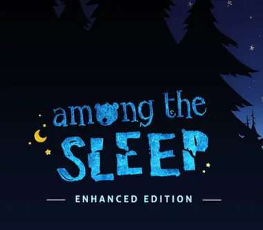 Among the Sleep | Enhanced Edition - Steam (Europe) Key