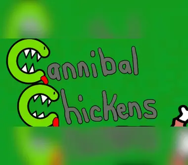 Cannibal Chickens