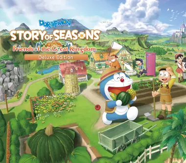 DORAEMON STORY OF SEASONS: Friends of the Great Kingdom | Deluxe Edition
