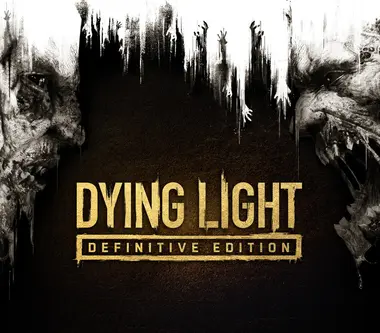 Dying Light | Definitive Edition