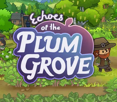 Echoes of the Plum Grove