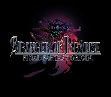Stranger of Paradise - Final Fantasy