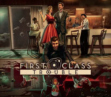 First Class Trouble - Steam (Europe) Key