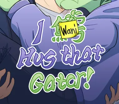 I Wani Hug that Gator! - Steam (Global) Key