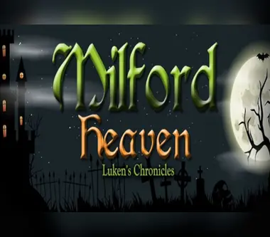 Milford Heaven - Luken's Chronicles - Steam (Global) Key