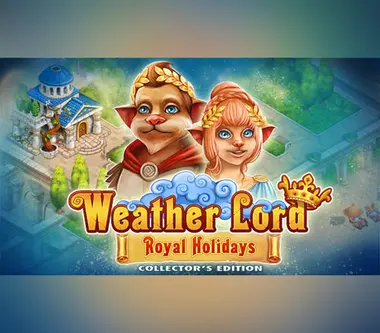 Weather Lord: Royal Holidays - Collector's Edition