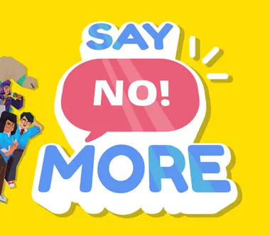 Say No! More