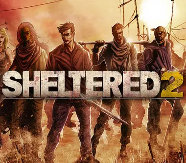 Sheltered 2 - Steam (Global) Key