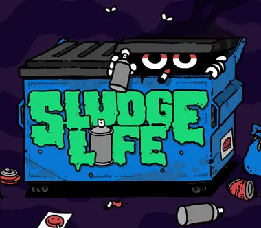Sludge Life