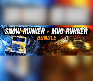 MudRunner + SnowRunner