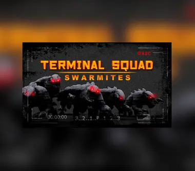 Terminal squad: Swarmites
