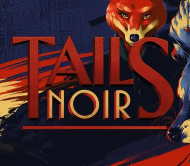Tails Noir - Steam (Global) Key