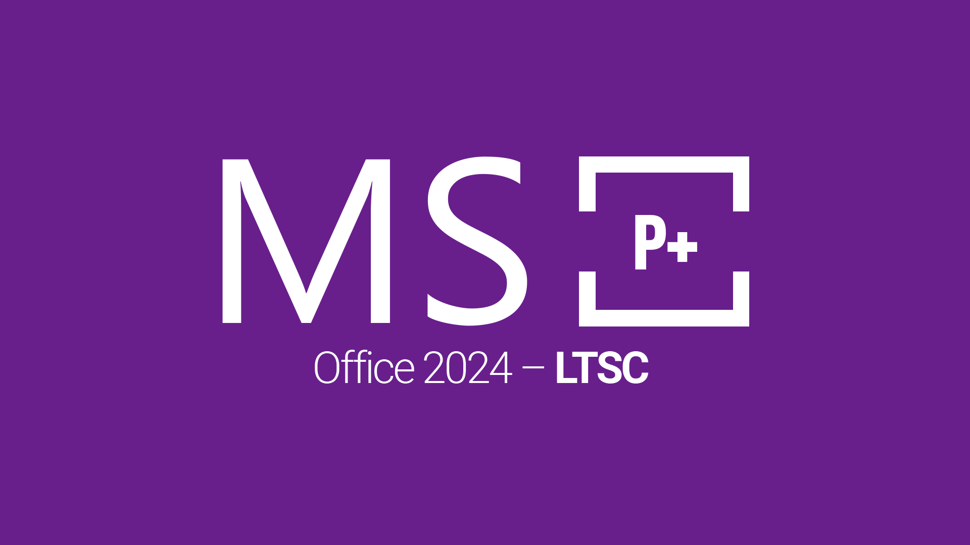 MS Office 2024 Professional Plus LTSC Key