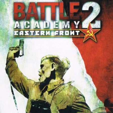 Battle Academy 2: Eastern Front Steam CD Key