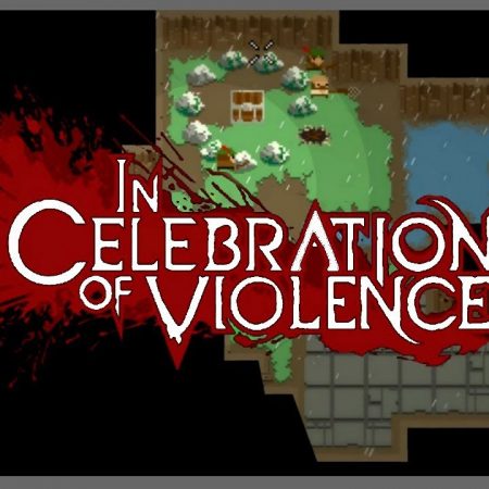 In Celebration of Violence Steam CD Key