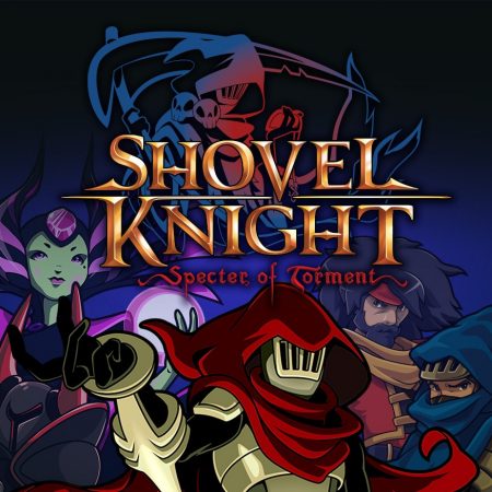 Shovel Knight: Specter of Torment Steam CD Key