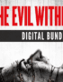 The Evil Within Bundle Steam CD Key